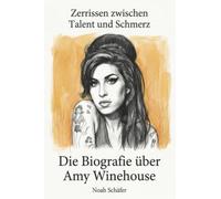Die Biografie über Amy Winehouse: Zerrissen zwischen Talent und Schmerz