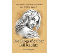 Die Biografie über Bill Kaulitz: Vom Teenie-Idol zum Moderator von Wetten, dass..?!