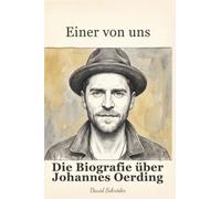 Die Biografie über Johannes Oerding: Einer von uns