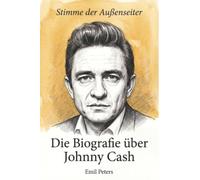 Die Biografie über Johnny Cash: Stimme der Außenseiter