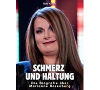 Die Biografie über Marianne Rosenberg: Schmerz und Haltung. Komplett in Farbe