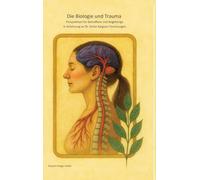Die Biologie und Trauma: Perspektiven für Betroffene und Angehörige in Anlehnung an Dr. Aimie Apigians Forschungen