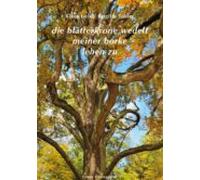 Die Blätterkrone Wedelt Meiner Borke Leben Zu (ebook)