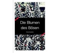 Die Blumen des Bösen