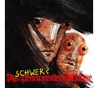 Die brennenden Wälder - Schwer?