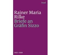 Die Briefe an Gräfin Sizzo: 1921-1926