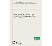 Die Brüssel Ia-VO im Lichte der Besonderheiten des einstweiligen Rechtsschutzes: 27