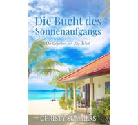 Die Bucht des Sonnenaufgangs