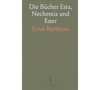 Die Bücher Esra, Nechemia und Ester