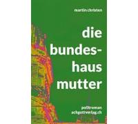 Die Bundeshausmutter (ebook)