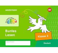 DIE BUNTE REIHE - Deutsch. Buntes Lesen Klasse 2