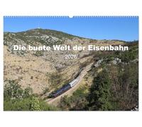 Die bunte Welt der Eisenbahn (Wandkalender 2026 DIN A2 quer), CALVENDO Monatskalender: Eine interessante Auswahl an Bildern aus verschiedenen europäischen Ländern.
