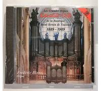 Die Cavaille-Coll-Orgeln der Kathedrale Saint Sernin in Toulouse (Blanc spielt Blanc)