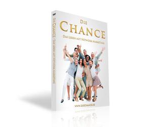 Die Chance - Das Leben mit Network Marketing [Alemania] [DVD]