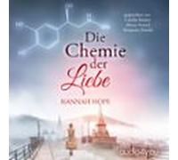 Die Chemie Der Liebe (audiolibro)