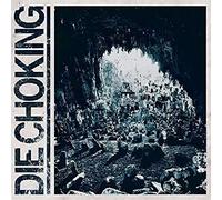 Die Choking - Iii