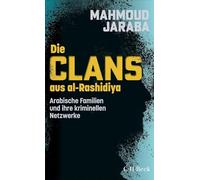 Die Clans aus al-Rashidiya: Arabische Familien und ihre kriminellen Netzwerke: 6617