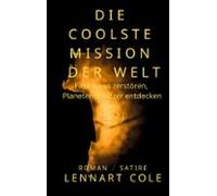 Die Coolste Mission Der Welt (ebook)