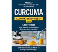 Die Curcumin Matrix: Der fatale Dosierungs-Irrtum: Warum 90 % der Kurkuma-Anwender ihr Zell-Gold niemals aktivieren - Das „Goldene Archiv“ der 9.000 Studien gegen Brain Fog und Energiemangel.