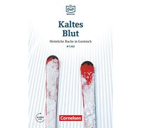 DIE DAF-BIBLIOTHEK A1-A2 - KALTES BLUT: Heimliche Rache in Garmisch. Lektüre. Mit Audios online