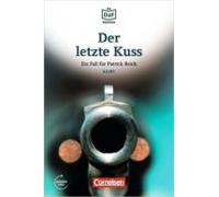 die daf-bibliothek a2-b1 - der letzte kuss: banküberfall in münchen. l