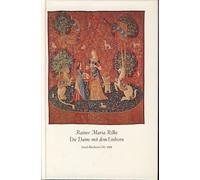 Die Dame mit dem Einhorn. Mit 12 Abb. d. Teppiche "La dame à la Licorne" u.e. Nachw. von Egon Olessak, Insel-Bücherei ; Nr. 1001