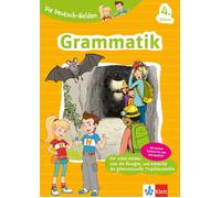 Die Deutsch-Helden Grammatik 4. Klasse. Deutsch in der Grundschule