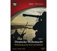 Die Deutsche Wehrmacht, Teil 1: Winterkrieg an der Nord- und Ostfront (DVD - Edition) [Alemania]