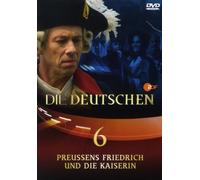 Die Deutschen 06 - Preußens Friedrich und die Kaiserin [Alemania] [DVD]