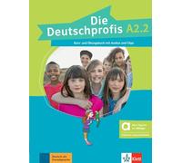 Die deutschprofis a2.2, libro del alumno y de ejercicios edicion hibrida allango: Kurs- und Übungsbuch mit Audios und Clips inklusive Lizenzschlüssel allango (24 Monate)