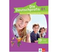die deutschprofis b1 kursbuch mit audios und clips edición híbrida all