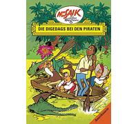 Die Digedags, Amerikaserie 03. Die Digedags bei den Piraten
