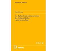 Die digitale Inhaltsdokumentation der strafgerichtlichen Hauptverhandlung: 140