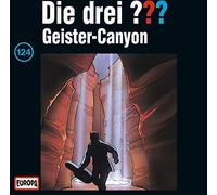 Die Drei ??? 124 - 124/Geister-Canyon