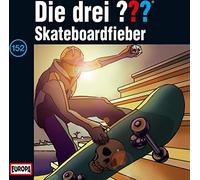 Die Drei ??? - 152/Skateboardfieber