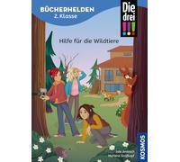 Die drei !!!, Bücherhelden 2. Klasse, Hilfe für die Wildtiere: Gut lesen können - Erstlesebuch ab 7 Jahren mit Leserätseln zum Mitknobeln, spannende Detektivgeschichten mit Kim, Franzi und Marie