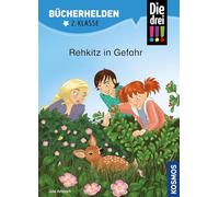 Die drei !!!, Bücherhelden 2. Klasse, Rehkitz in Gefahr: Erstleser Kinder ab 7 Jahre