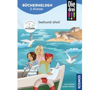 Die drei !!!, Bücherhelden 2. Klasse, Seehund ahoi!: Gut lesen können - Kinderbuch für Erstleser ab 7 Jahren - Spannende Detektivgeschichten mit Kim, Franzi und Marie