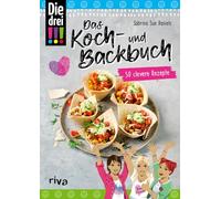 Die drei !!! - Das Koch- und Backbuch: 50 clevere Rezepte | Lieblingsgerichte von Kim, Marie und Franzi: Herr Grevenbroichs Auberginenauflauf, Café Lomos Kakao Spezial, Kuchen vom Winklerhof und mehr
