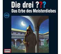 Die Drei ??? - 103/das Erbe des Meisterdiebes