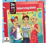 Die Drei !!! - Folge 91: Geburtstagsdiebe