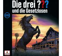 Folge 222: und die Gesetzlosen