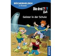 Die drei Kids, Bücherhelden 2. Klasse, Geister in der Schule