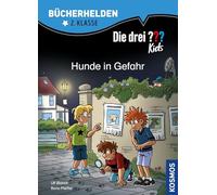 Die drei ??? Kids, Bücherhelden 2. Klasse, Hunde in Gefahr: Erstleser Kinder ab 7 Jahre