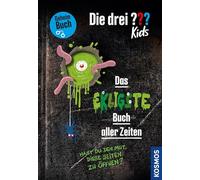 Die drei ??? Kids, Das ekligste Buch aller Zeiten: Hast du den Mut, diese Seiten zu öffnen? - Geheimbuch