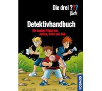 Die drei ??? Kids Detektivhandbuch (drei Fragezeichen): Die besten Tricks von Justus, Peter und Bob