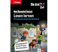Die drei ??? Kids: Mein Übungsheft Deutsch 1. Klasse - Lesen lernen: Fit in Deutsch mit den drei Detektiven