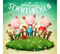 Die Drei Kleinen Schweinchen (audiolibro)