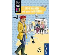Die drei !!! Krimi, Krabben und ganz viel Nordsee: Mit den wichtigsten Sehenswürdigkeiten, Sprachführer und Landkarte: 10
