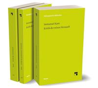 Die drei Kritiken: Kritik der reinen Vernunft/ Kritik der praktischen Vernunft/ Kritik der Urteilskraft
